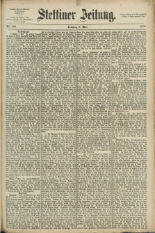 Stettiner Zeitung. 1871, Nr. 107 (9 Mai)