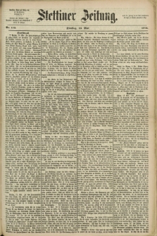 Stettiner Zeitung. 1871, Nr. 113 (16 Mai)
