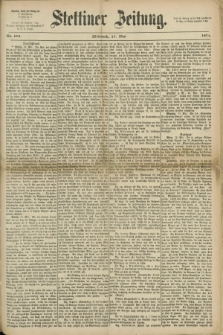 Stettiner Zeitung. 1871, Nr. 114 (17 Mai)