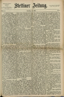 Stettiner Zeitung. 1871, Nr. 117 (21 Mai)