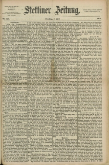 Stettiner Zeitung. 1871, Nr. 129 (6 Juni)