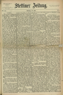 Stettiner Zeitung. 1871, Nr. 140 (18 Juni)