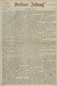 Stettiner Zeitung. 1871, Nr. 155 (6 Juli)