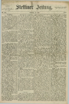 Stettiner Zeitung. 1871, Nr. 164 (16 Juli)