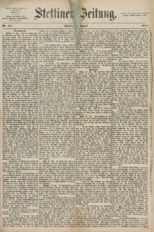 Stettiner Zeitung. 1871, Nr. 177 (1 August)