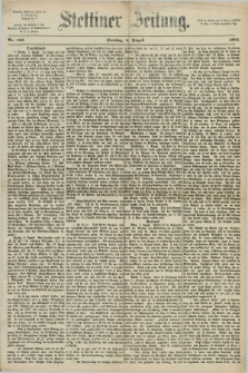 Stettiner Zeitung. 1871, Nr. 183 (8 August)