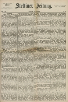 Stettiner Zeitung. 1871, Nr. 194 (20 August)