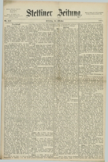 Stettiner Zeitung. 1871, Nr. 242 (15 Oktober)