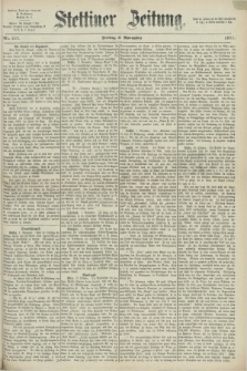 Stettiner Zeitung. 1871, Nr. 257 (3 November)