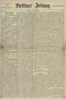 Stettiner Zeitung. 1871, Nr. 270 (17 November)