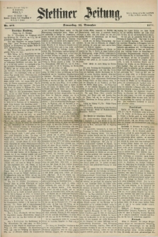 Stettiner Zeitung. 1871, Nr. 275 (23 November)