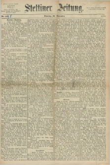 Stettiner Zeitung. 1871, Nr. 278 (26 November)