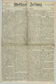 Stettiner Zeitung. 1871, Nr. 287 (7 Dezember)