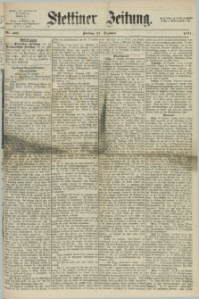 Stettiner Zeitung. 1871, Nr. 300 (22 Dezember)