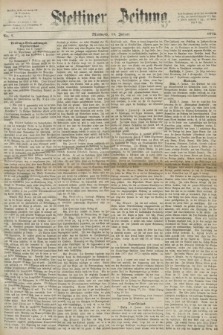 Stettiner Zeitung. 1872, Nr. 7 (10 Januar)