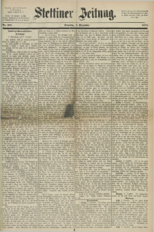Stettiner Zeitung. 1872, Nr. 288 (8 Dezember) + dod.