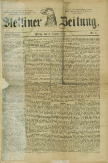 Stettiner Zeitung. 1879, Nr. 3 (3 Januar) - Morgen-Ausgabe