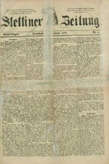 Stettiner Zeitung. 1879, Nr. 6 (4 Januar) - Abend-Ausgabe