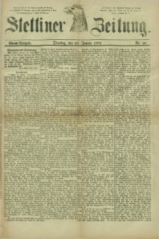 Stettiner Zeitung. 1879, Nr. 46 (28 Januar) - Abend-Ausgabe