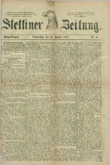 Stettiner Zeitung. 1879, Nr. 50 (30 Januar) - Abend-Ausgabe