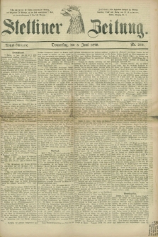 Stettiner Zeitung. 1879, Nr. 256 (5 Juni) - Abend-Ausgabe
