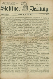 Stettiner Zeitung. 1879, Nr. 262 (9 Juni) - Abend-Ausgabe