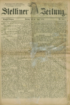Stettiner Zeitung. 1879, Nr. 281 (20 Juni) - Morgen-Ausgabe