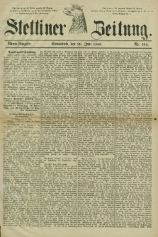 Stettiner Zeitung. 1880, Nr. 294 (26 Juni) - Abend-Ausgabe