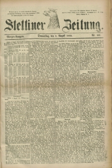 Stettiner Zeitung. 1880, Nr. 361 (5 August) - Morgen-Ausgabe