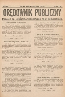 Orędownik Publiczny : dodatek do Dziennika Urzędowego Województwa Pomorskiego. 1927, nr 27