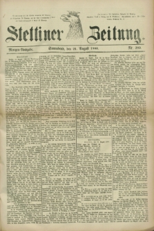 Stettiner Zeitung. 1880, Nr. 389 (21 August) - Morgen-Ausgabe