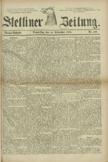 Stettiner Zeitung. 1880, Nr. 433 (16 September) - Morgen-Ausgabe