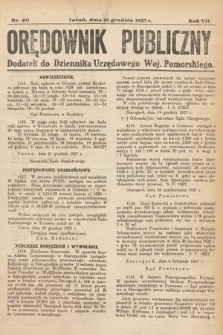 Orędownik Publiczny : dodatek do Dziennika Urzędowego Województwa Pomorskiego. 1927, nr 40