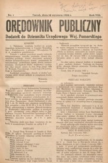 Orędownik Publiczny : dodatek do Dziennika Urzędowego Województwa Pomorskiego. 1928, nr 1
