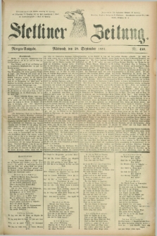 Stettiner Zeitung. 1881, Nr. 450 (28 September) - Morgen-Ausgabe