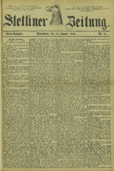 Stettiner Zeitung. 1882, Nr. 24 (14 Januar) - Abend-Ausgabe