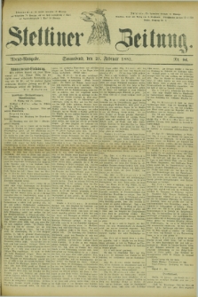 Stettiner Zeitung. 1882, Nr. 96 (25 Februar) - Abend-Ausgabe