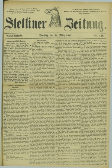 Stettiner Zeitung. 1882, Nr. 148 (28 März) - Abend-Ausgabe