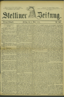 Stettiner Zeitung. 1882, Nr. 207 (5 Mai) - Morgen-Ausgabe