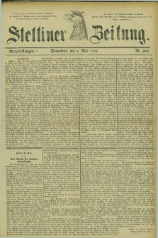 Stettiner Zeitung. 1882, Nr. 209 (6 Mai) - Morgen-Ausgabe