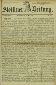 Stettiner Zeitung. 1882, Nr. 210 (6 Mai) - Abend-Ausgabe