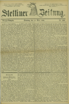 Stettiner Zeitung. 1882, Nr. 223 (14 Mai) - Morgen-Ausgabe