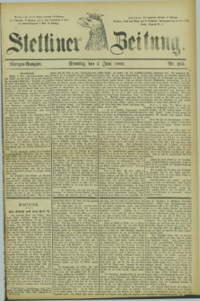Stettiner Zeitung. 1882, Nr. 255 (4 Juni) - Morgen-Ausgabe