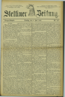 Stettiner Zeitung. 1882, Nr. 257 (6 Juni) - Morgen-Ausgabe