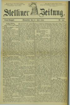 Stettiner Zeitung. 1882, Nr. 266 (10 Juni) - Abend-Ausgabe