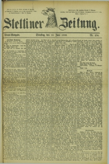 Stettiner Zeitung. 1882, Nr. 270 (13 Juni) - Abend-Ausgabe