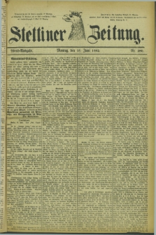 Stettiner Zeitung. 1882, Nr. 280 (18 Juni) - Abend-Ausgabe