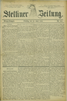 Stettiner Zeitung. 1882, Nr. 281 (20 Juni) - Morgen-Ausgabe