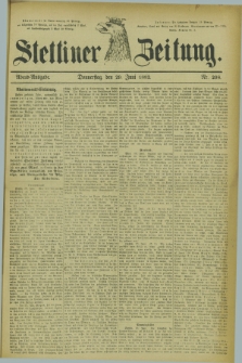 Stettiner Zeitung. 1882, Nr. 298 (29 Juni) - Abend-Ausgabe