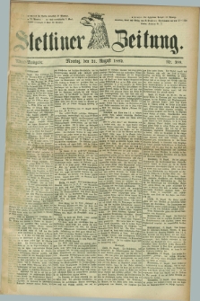 Stettiner Zeitung. 1882, Nr. 388 (21 August) - Abend-Ausgabe.